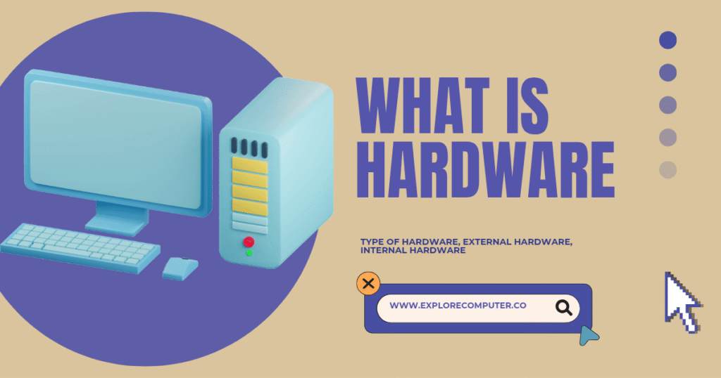 What is hardware